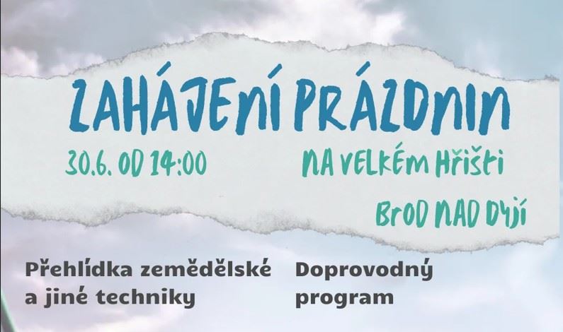 Zahájení prázdnin - Brod nad Dyjí
